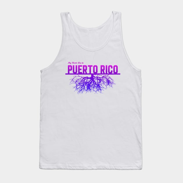My Roots Are in Puerto Rico Tank Top by Naves